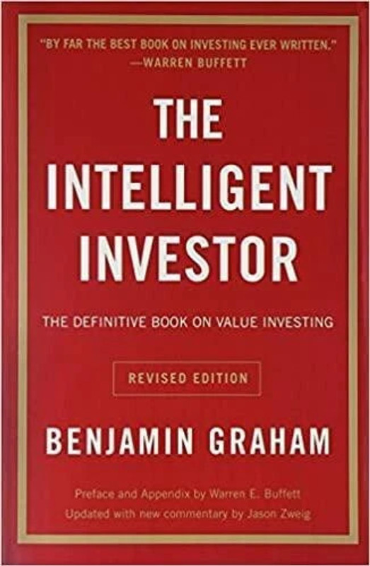 The Intelligent Investor by Benjamin Graham – Paperback