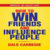 How to Win Friends & Influence People by Dale Carnegie